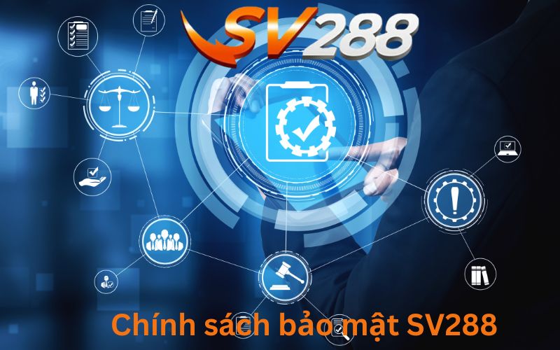 Chính sách bảo mật SV288